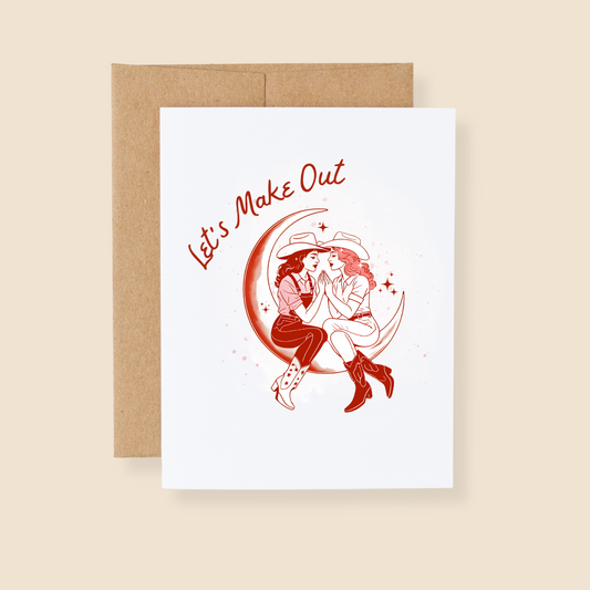 Let's Make Out Lesbian Cowgirl Greeting Card