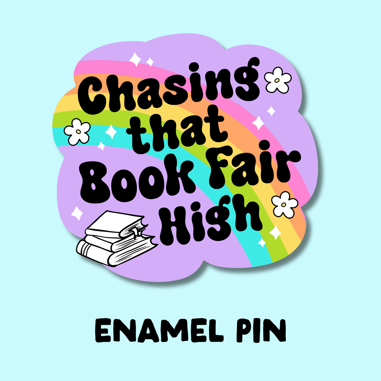 Chasing That Book Fair High Enamel Pin