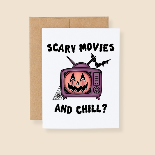 Scary Movies and Chill Greeting Card