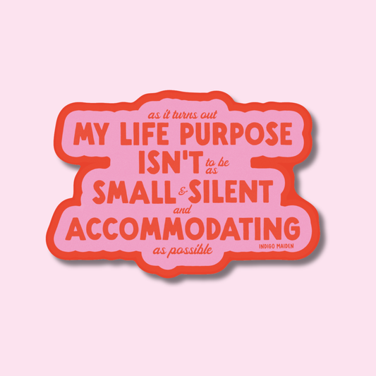 My Life Purpose Sticker