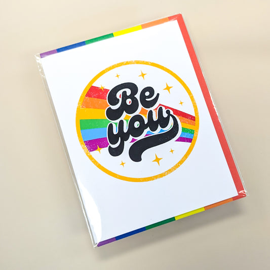 Be You Rainbow LGBTQ+ Pride Greeting Card