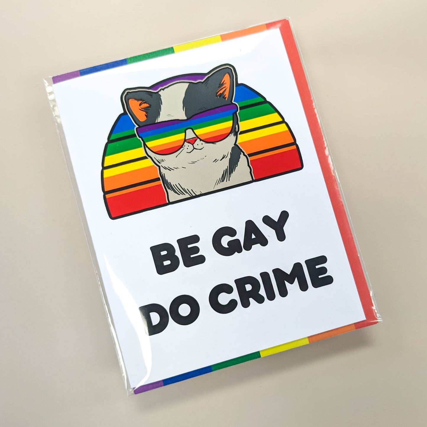 Be Gay Do Crime Cat Rainbow LGBTQ+ Pride Greeting Card