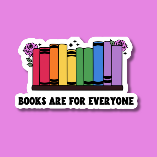 Books Are For Everyone Sticker