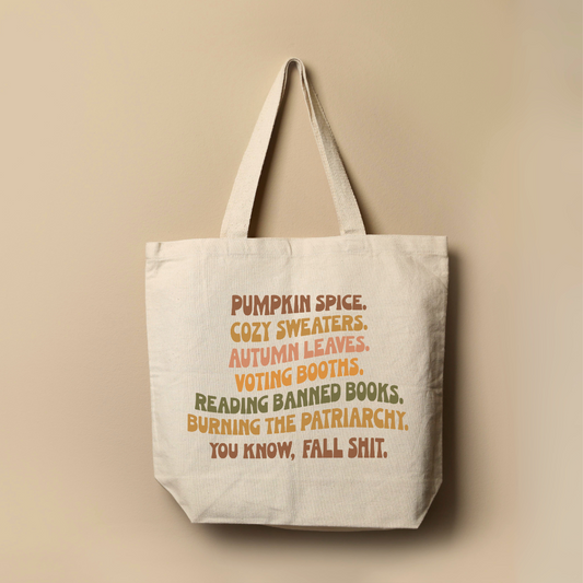 Fall Shit Tote Bag