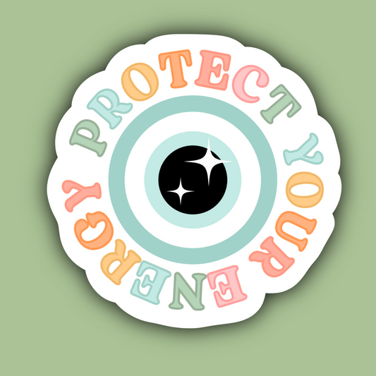 Protect Your Energy Sticker