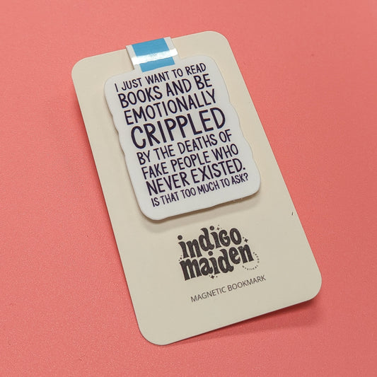 Emotionally Crippled by Fictional Characters Magnetic Bookmark